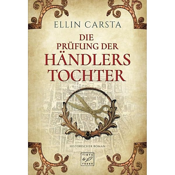 Die Prüfung der Händlerstochter, Ellin Carsta