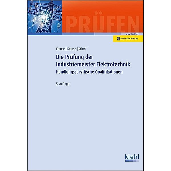 Die Prüfung der Industriemeister Elektrotechnik, Stefan Schroll