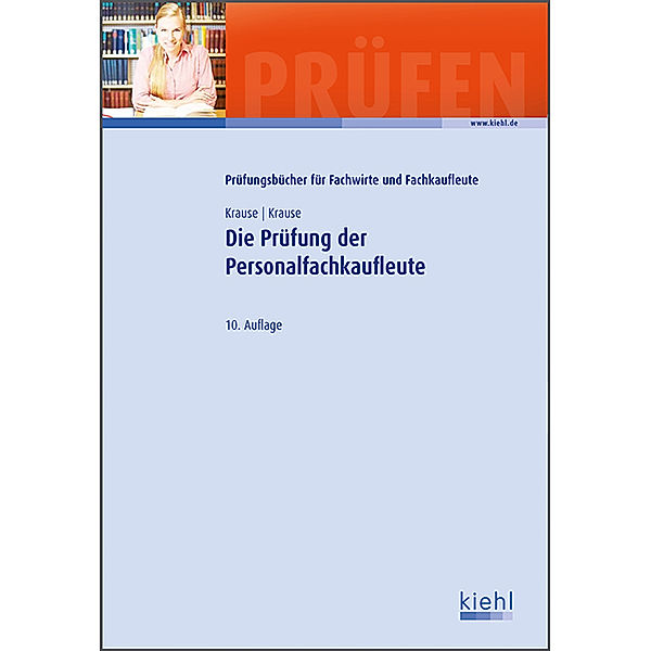 Die Prüfung der Personalfachkaufleute, Günter Krause, Bärbel Krause