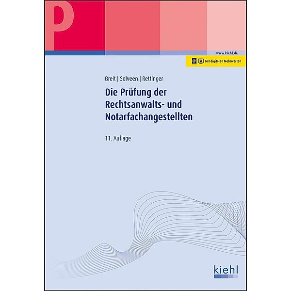 Die Prüfung der Rechtsanwalts- und Notarfachangestellten, Rainer Breit, Dirk Solveen, Lutz Rettinger