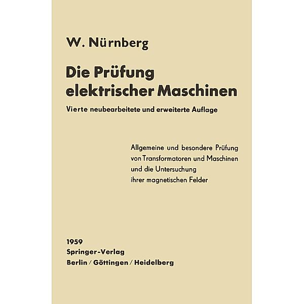 Die Prüfung elektrischer Maschinen, Werner Nürnberg