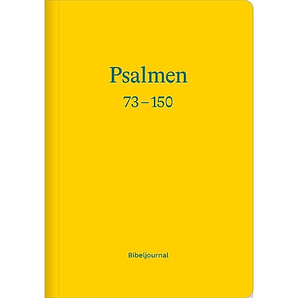 Die Psalmen 73-150 (Bibeljournal)