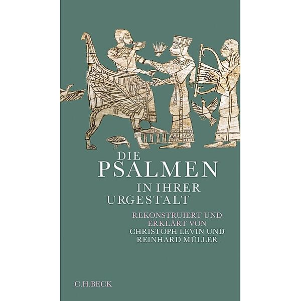 Die Psalmen in ihrer Urgestalt, Christoph Levin, Reinhard Müller