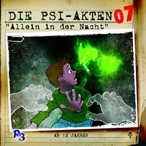 Die PSI-Akten - 7 - Die PSI-Akten 07: Allein in der Nacht, Wolfgang Strauss