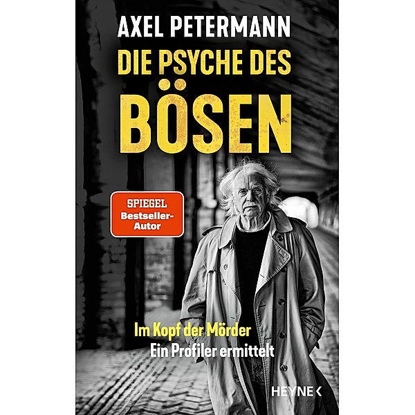 Die Psyche des Bösen, Axel Petermann