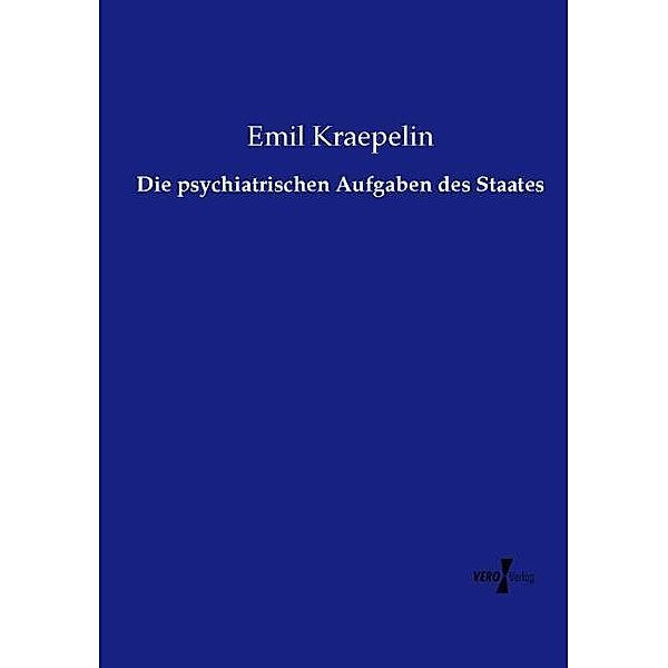 Die psychiatrischen Aufgaben des Staates, Emil Kraepelin