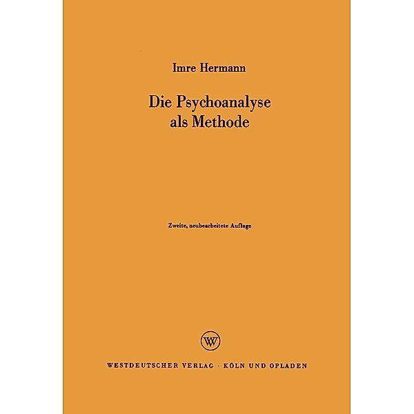 Die Psychoanalyse als Methode, Imre Hermann