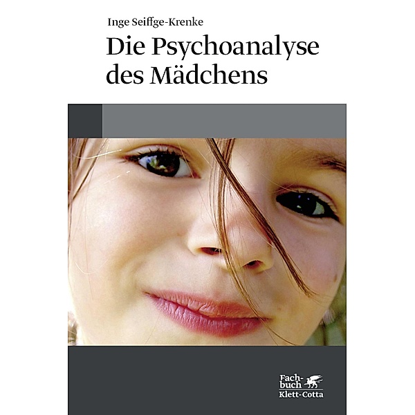 Die Psychoanalyse des Mädchens, Inge Seiffge-Krenke