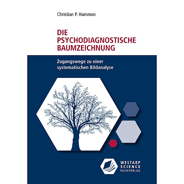 Die psychodiagnostische Baumzeichnung, Christian P. Hammon