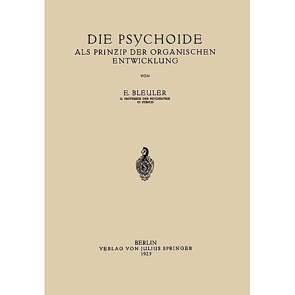 Die Psychoide, Eugen Bleuler