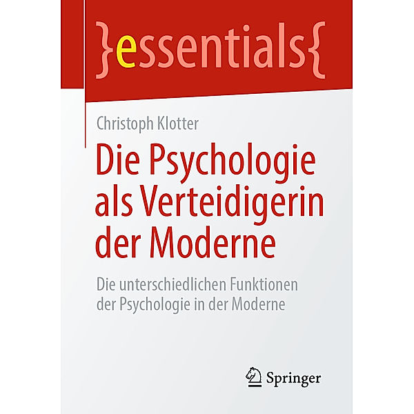 Die Psychologie als Verteidigerin der Moderne, Christoph Klotter