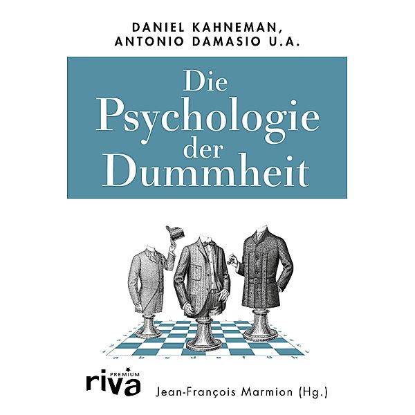 Die Psychologie der Dummheit, Jean-François Marmion