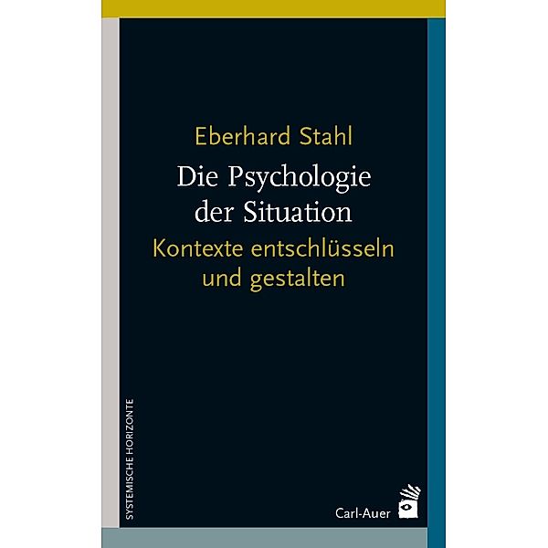 Die Psychologie der Situation, Eberhard Stahl