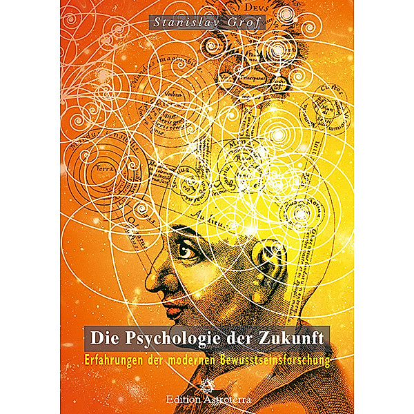 Die Psychologie der Zukunft, Stanislav Grof