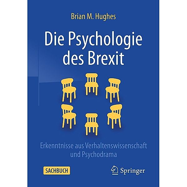 Die Psychologie des Brexit, Brian M. Hughes