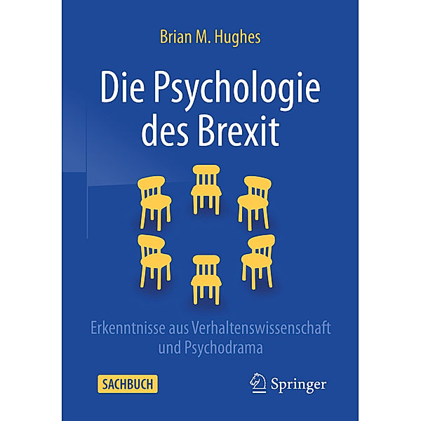Die Psychologie des Brexit, Brian M. Hughes