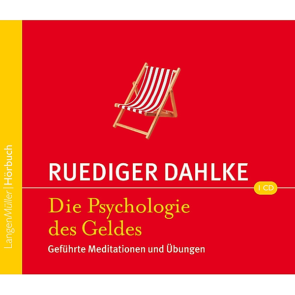 Die Psychologie des Geldes,Audio-CD, Ruediger Dahlke