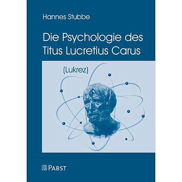 Die Psychologie des Titus Lucretius Carus, Hannes Stubbe