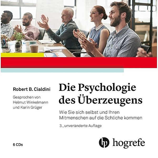 Die Psychologie des Überzeugens,Audio-CD, Robert B. Cialdini