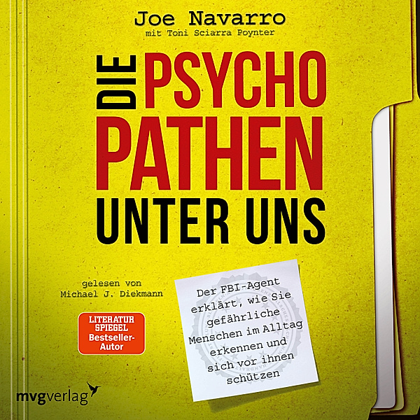 Die Psychopathen unter uns, Joe Navarro