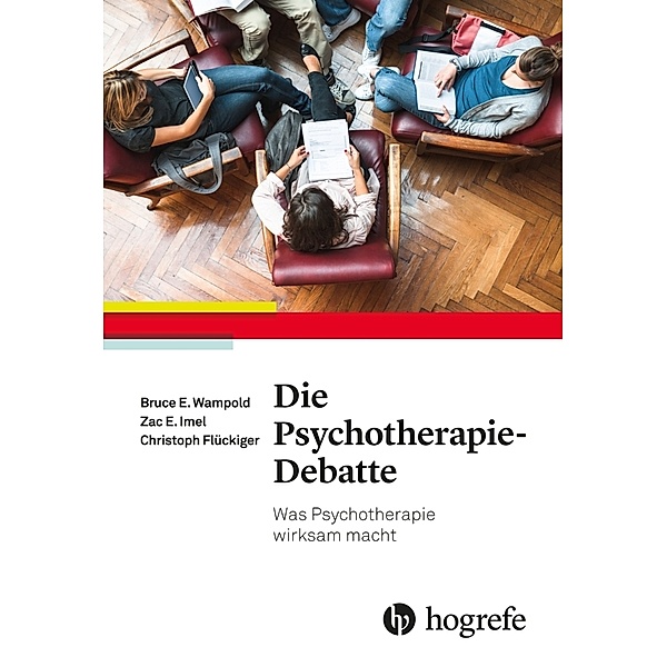 Die Psychotherapie-Debatte, Bruce E. Wampold