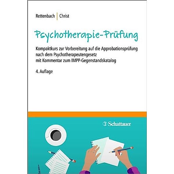 Die Psychotherapie-Prüfung, Claudia Christ, Regina Rettenbach