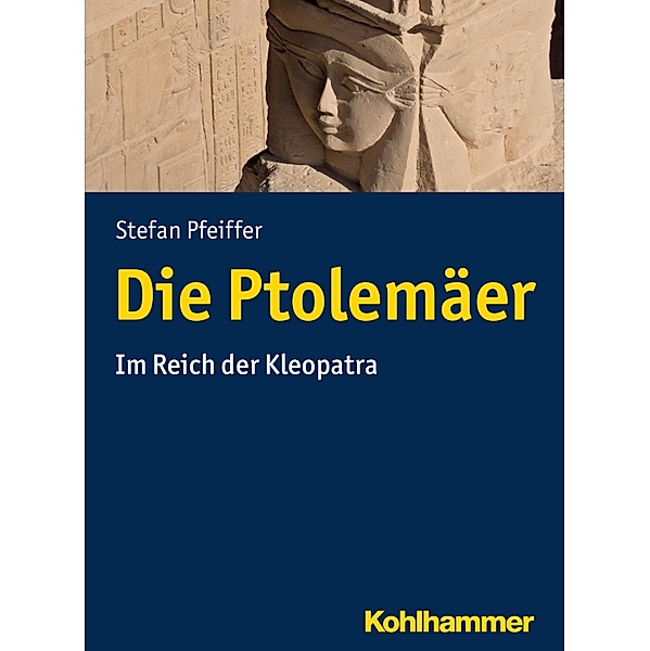 Die Ptolemäer, Stefan Pfeiffer