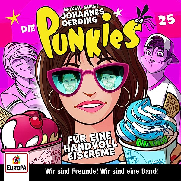 Die Punkies - 25 - Folge 25: Für eine Handvoll Eiscreme! (Special Guest: Johannes Oerding), Ully Arndt Studios