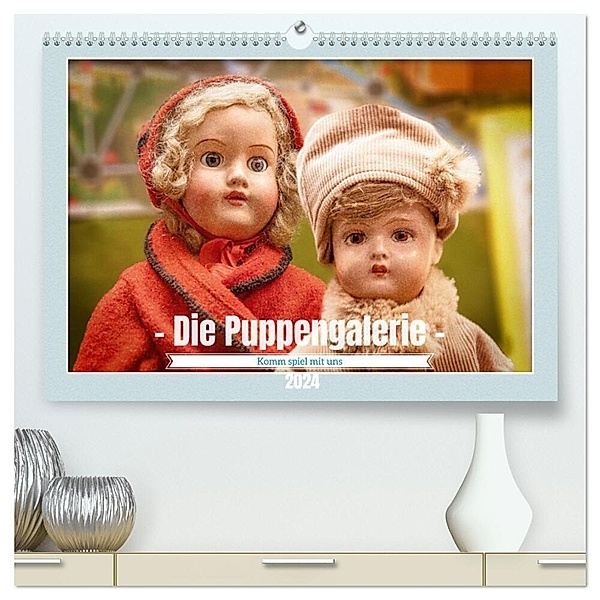 Die Puppengalerie (hochwertiger Premium Wandkalender 2024 DIN A2 quer), Kunstdruck in Hochglanz, Dieter Gödecke