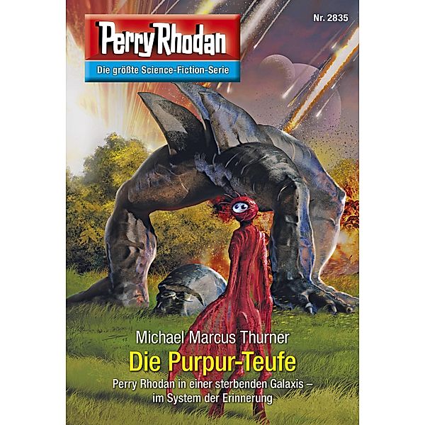 Die Purpur-Teufe (Heftroman) / Perry Rhodan-Zyklus Die Jenzeitigen Lande Bd.2835, Michael Marcus Thurner