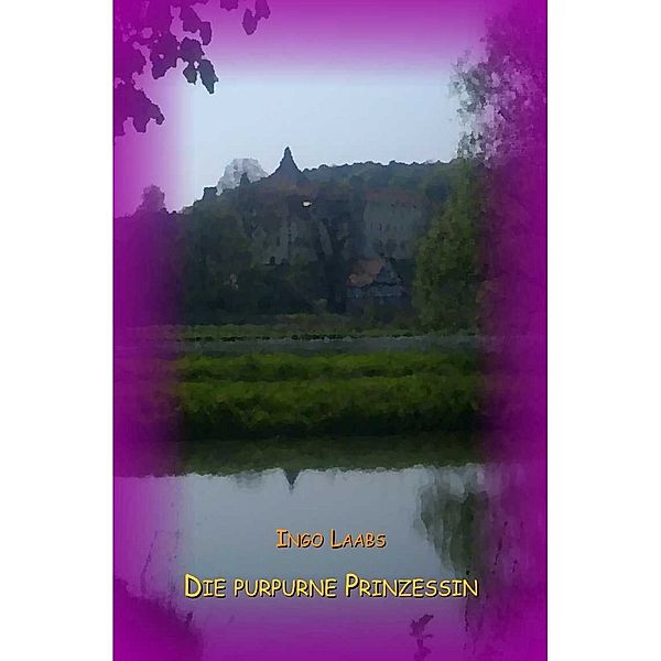 Die purpurne Prinzessin, Ingo Laabs