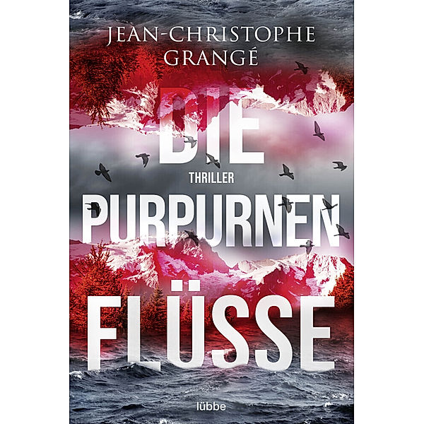 Die purpurnen Flüsse / Pierre Niémans Bd.1, Jean-Christophe Grangé