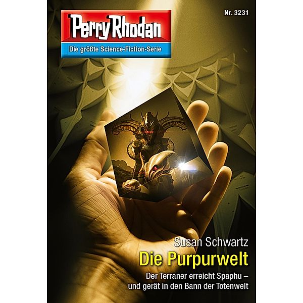 Die Purpurwelt / Perry Rhodan-Zyklus Fragmente Bd.3231, Susan Schwartz