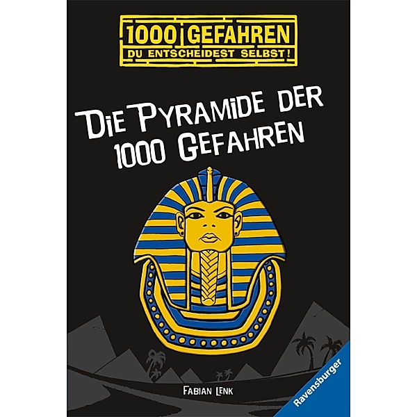 Die Pyramide der 1000 Gefahren / 1000 Gefahren Bd.4, Fabian Lenk
