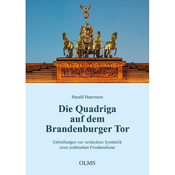 Die Quadriga auf dem Brandenburger Tor, Harald Haarmann