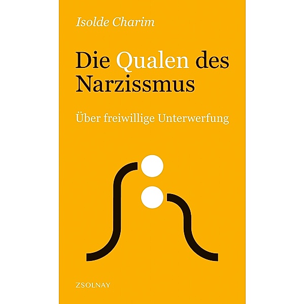Die Qualen des Narzissmus, Isolde Charim