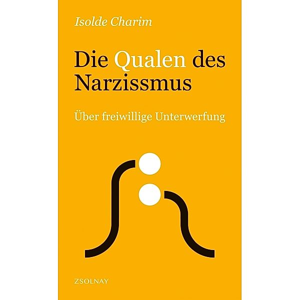 Die Qualen des Narzissmus, Isolde Charim