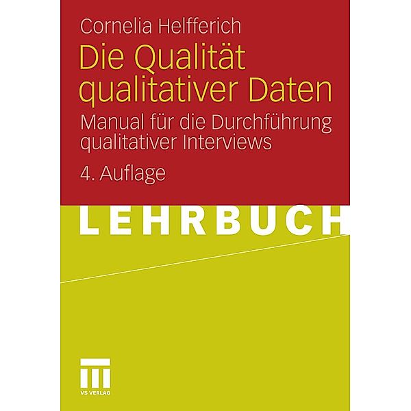 Die Qualität qualitativer Daten, Cornelia Helfferich