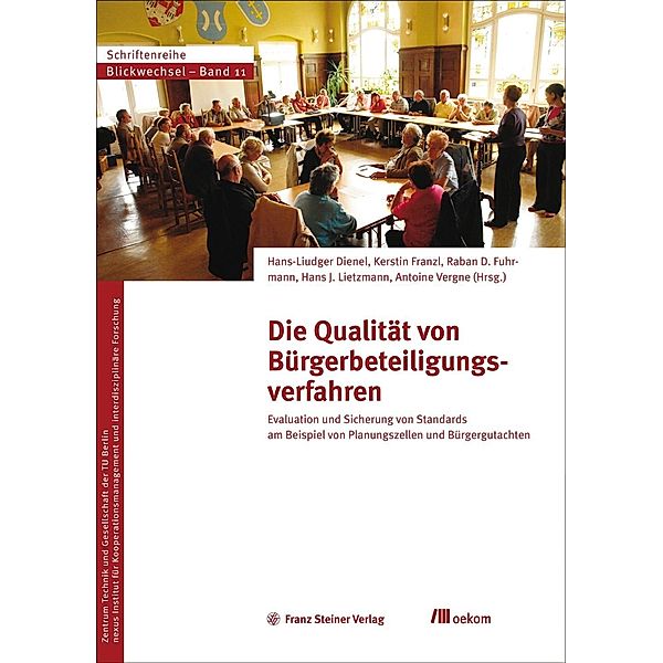 Die Qualität von Bürgerbeteiligungsverfahren