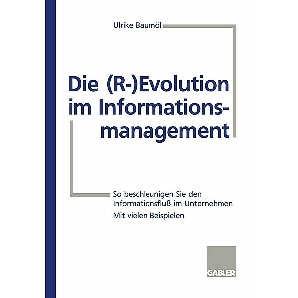 Die (R-) Evolution im Informationsmanagement
