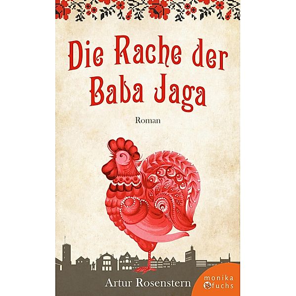 Die Rache der Baba Jaga, Artur Rosenstern, Torsten Sohrmann