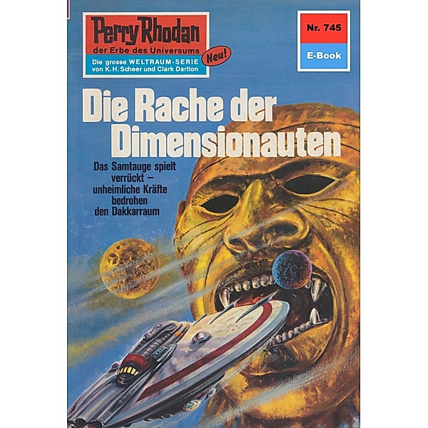 Die Rache der Dimensionauten (Heftroman) / Perry Rhodan-Zyklus Aphilie Bd.745, H. G. Ewers