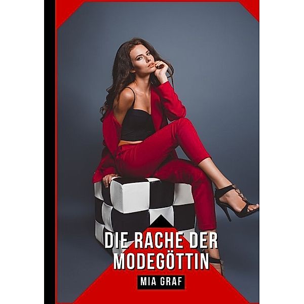 Die Rache der Modegöttin, Mia Graf