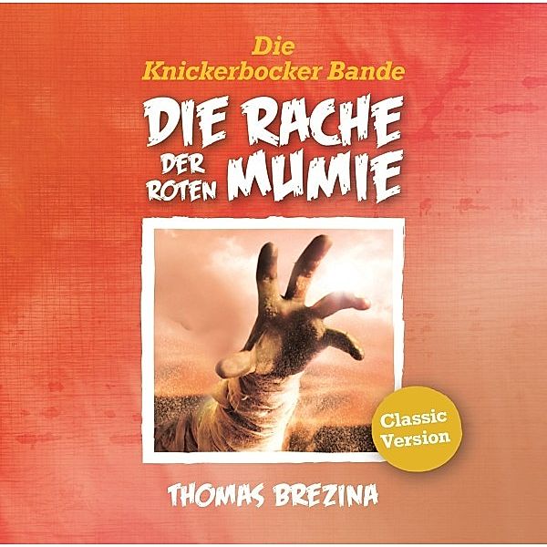Die Rache Der Roten Mumie, Thomas Brezina