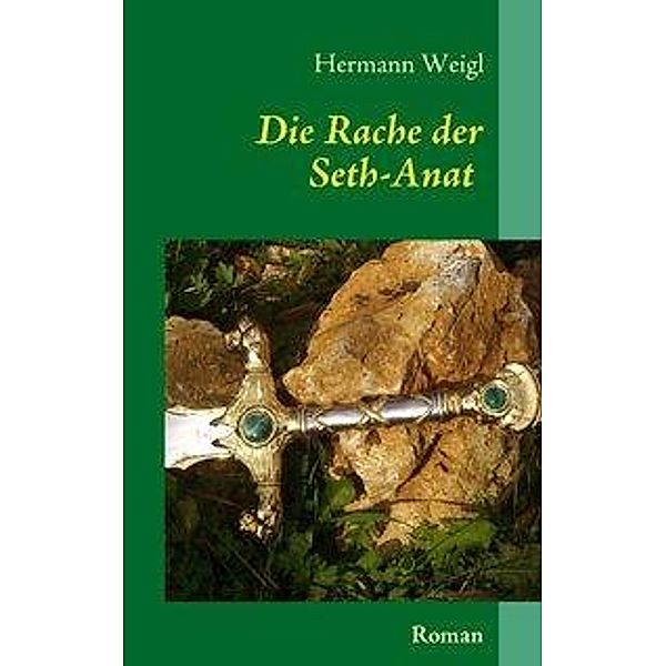Die Rache der Seth-Anat, Hermann Weigl