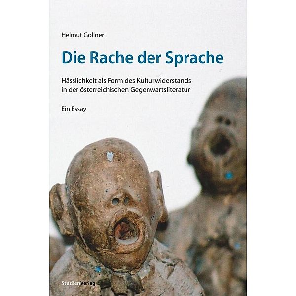 Die Rache der Sprache, Helmut Gollner