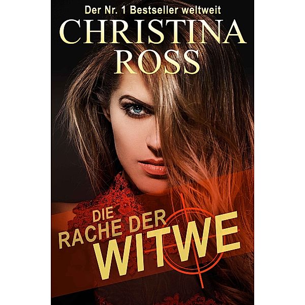 Die Rache der Witwe, Christina Ross