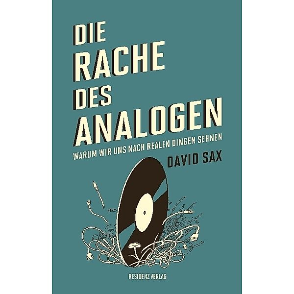 Die Rache des Analogen, David Sax