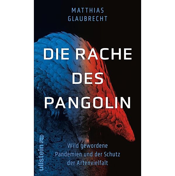 Die Rache des Pangolin, Matthias Glaubrecht