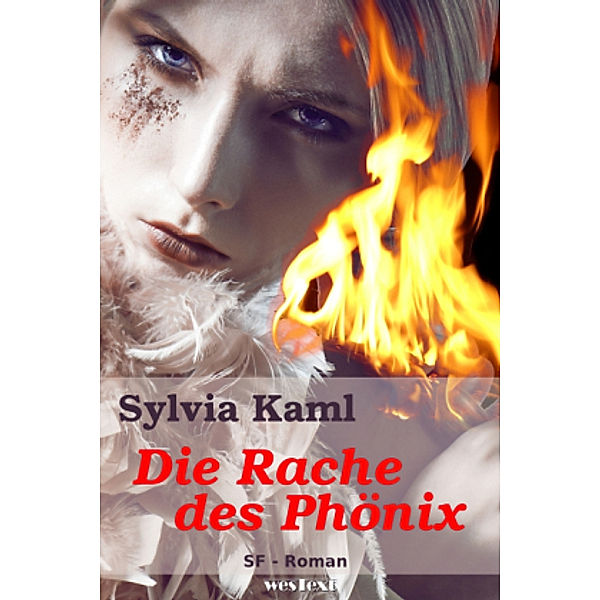 Die Rache des Phönix, Sylvia Kaml